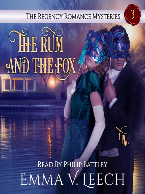 Title details for The Rum and the Fox by Emma V Leech - Available